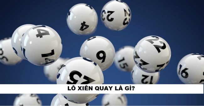 Lô xiên quay là gì? Lô xiên quay ăn bao nhiêu?